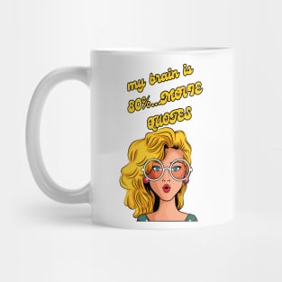 my brain is 80% MOVIE QUOTES Mug